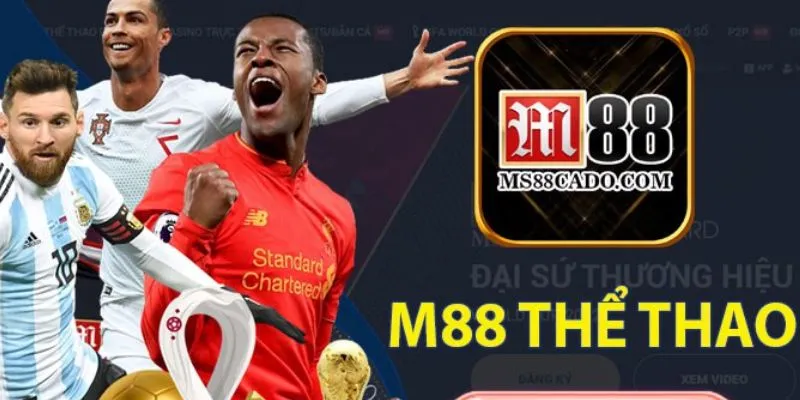 Giới thiệu chi tiết về sân chơi M88 – M Thể Thao